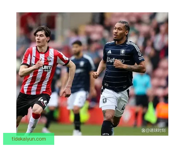 英超马丁南安普顿状态回暖，近期表现稳健引发关注